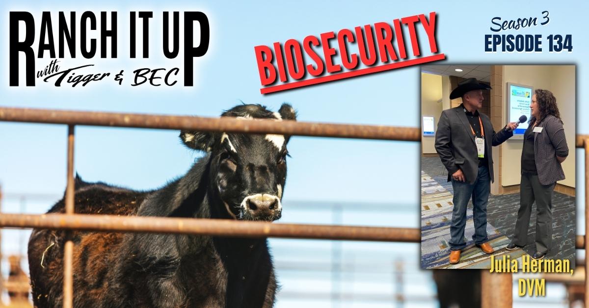 Farm Ranch Biosecurity, Ranch It Up, Tigger and BEC, Jeff Erhardt, Rebecca Wanner