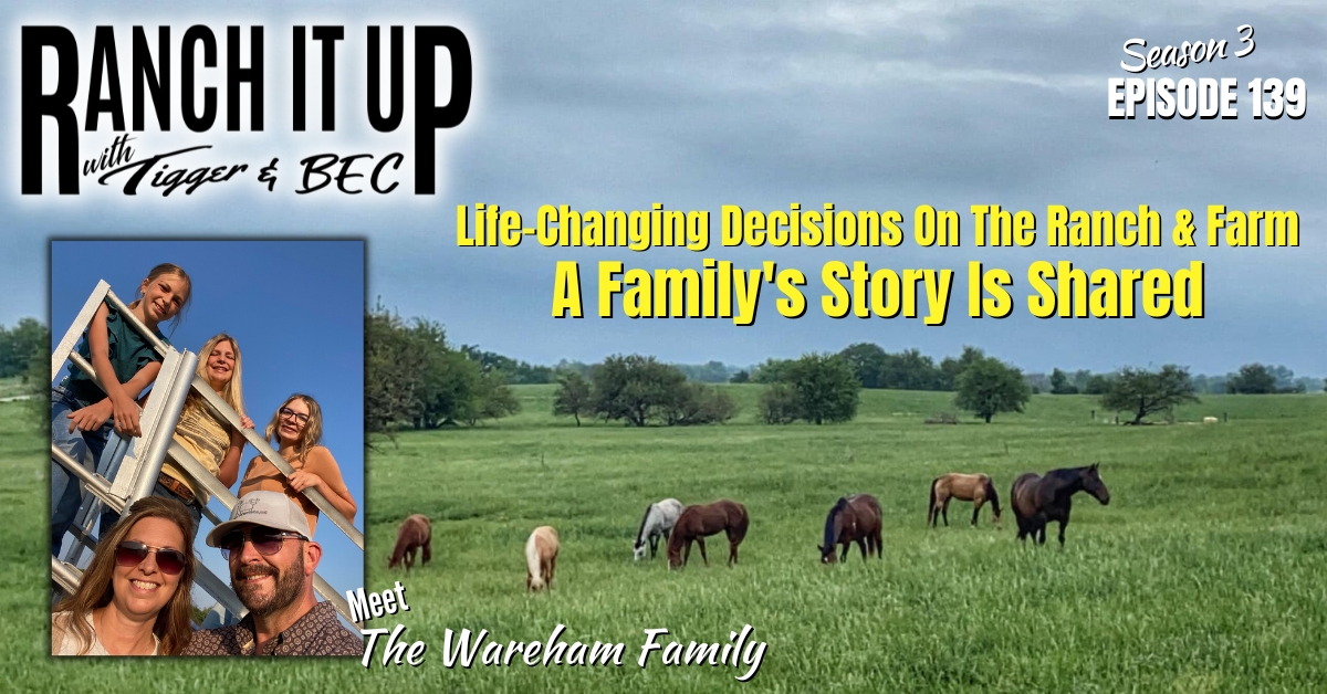 WEBSITE RIU S3 E139 Life Changing Decisions on Farm & Ranch Jeff Erhardt Tigger Rebecca Wanner BEC Jared Wareham Mikah Wareham ABS Global