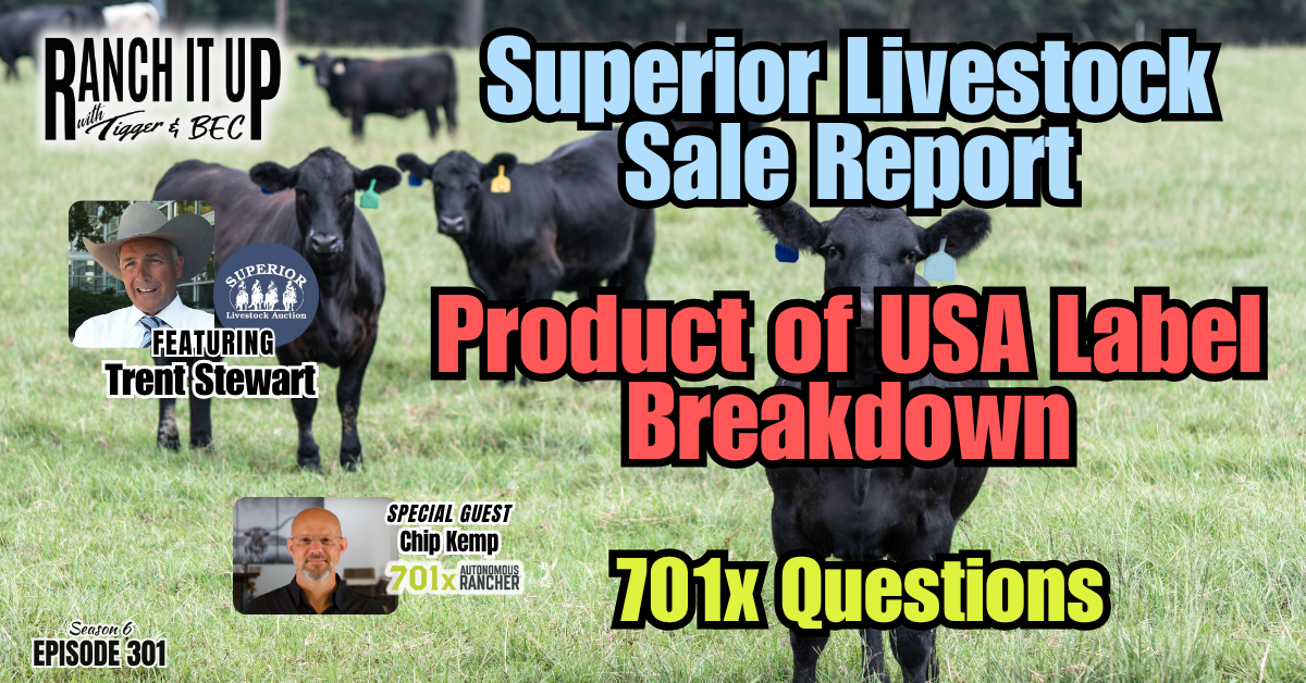 Superior Livestock Sale Report, Product of USA Label Breakdown, & 701x Questions 